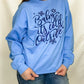 Baby It's Cold Outside Blue Graphic Sweatshirt