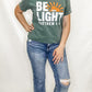 Be the Light Green Graphic Tee in Comfort Colors. Christian tees.